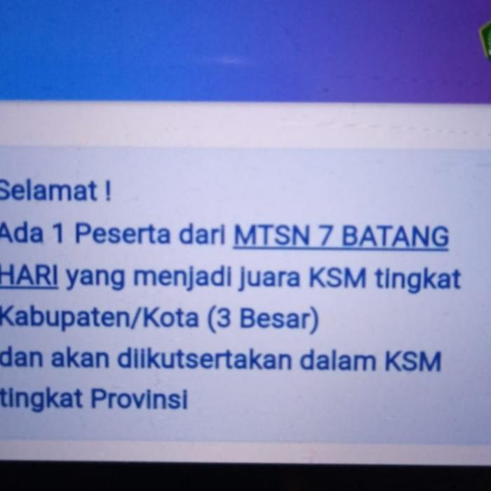 MTs Negeri 7 Batanghari Berhasil Masuk KSM Tingkat Provinsi
